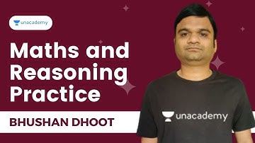 Maths and Reasoning Practice-1  | Bhushan Dhoot