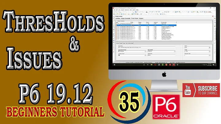 How to Create Thresholds and Calculate Issues in WBS or Activities| Primavera P6 | Advanced Tutorial