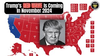 Trump's Landslide Is Coming In November | 2024 Election Map Forecast (May 2024)