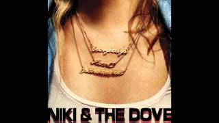 Niki & The Dove - You Want The Sun (Audio) chords