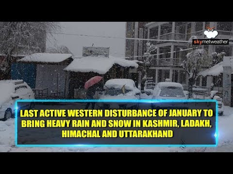 Last active WD of January to bring heavy rain and snow in Kashmir, Ladakh, Himachal and Uttarakhand