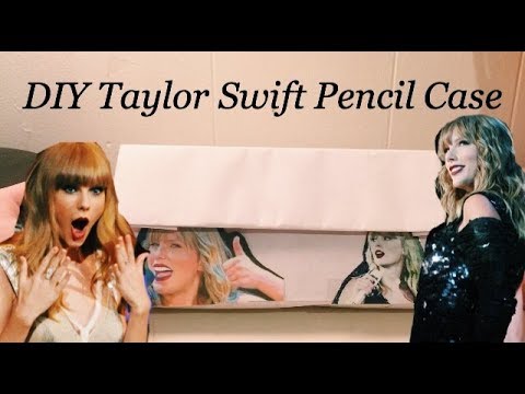 Diy Taylor Swift pencil case! 