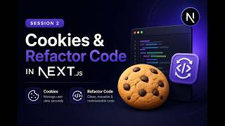 Next.js Course – Phase 2 | Cookies &amp; Refactor Code in Next.js