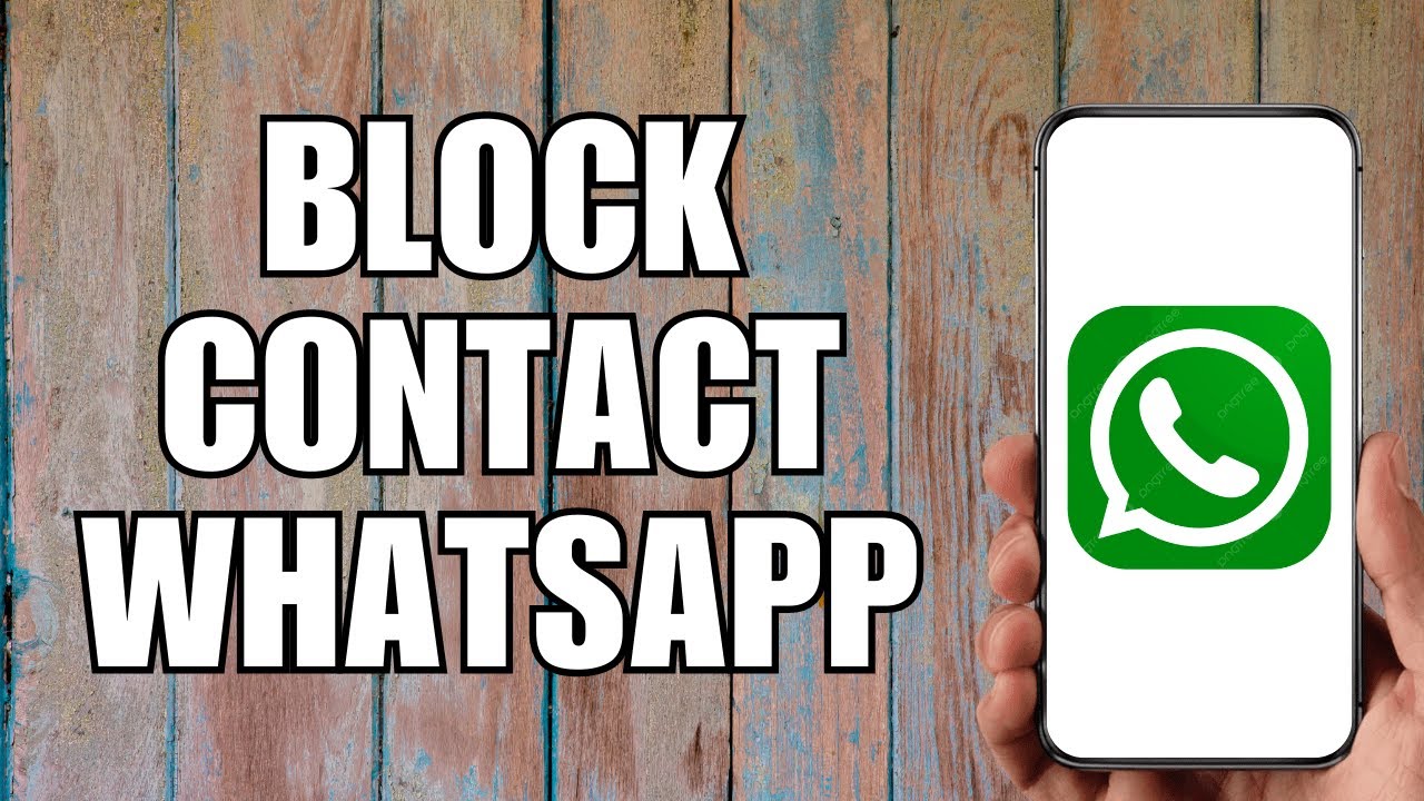 how-to-block-a-contact-on-whatsapp-2023-youtube