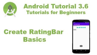 Android Studio 3.6 Create RatingBar Basics