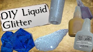 How To Make Liquid Glitter