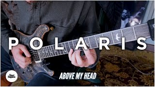 Above My Head - Polaris (Guitar/Bass Cover) - PRS Custom 24/Ibanez EHBMS