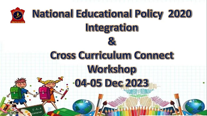 NEP2020: Integration & Cross Curriculum Connect Workshop