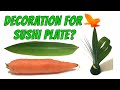 How To Make Decoration For Sushi Plate Using Carrot And Bamboo Leaf