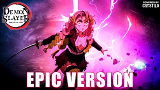 Demon Slayer Season 3 OST - Mitsuri Theme | Ft. Luminous Sword | EPIC VERSION