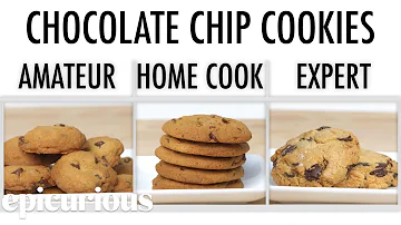 4 Levels of Chocolate Chip Cookies: Amateur to Food Scientist | Epicurious