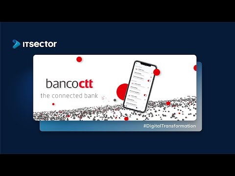 ITSector | Banco CTT - The Connected Bank