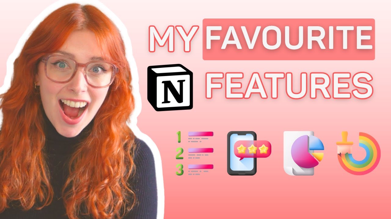 My Favorite Notion Features in 2025