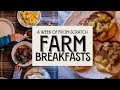 A week of fromscratch farm breakfasts  family of 6