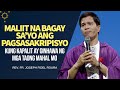 MALIIT NA BAGAY SA’YO ANG PAGSASAKRIPISYO KUNG KAPALIT AY GINHAWA NG MGA TAONG MAHAL MO | Fr. Roura