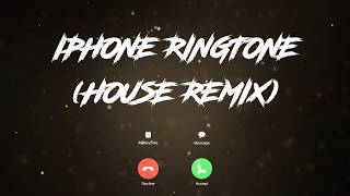 Iphone X Ringtone House Remix 2020 | Free Download