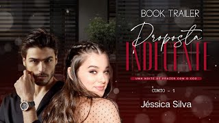 Book Trailer Do Primeiro Conto Proposta Indecente - Autora Jéssica Silva.