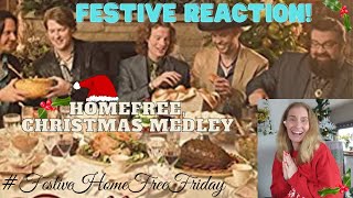 FESTIVE REACTION! HomeFree, Christmas Medley 🎅🏻⛄️🎄 (AUDIO) #FestiveHomeFreeFriday #Festive