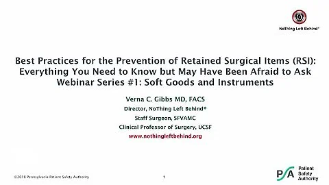 Retained Surgical Items - Series 1 - Soft Goods and Instruments
