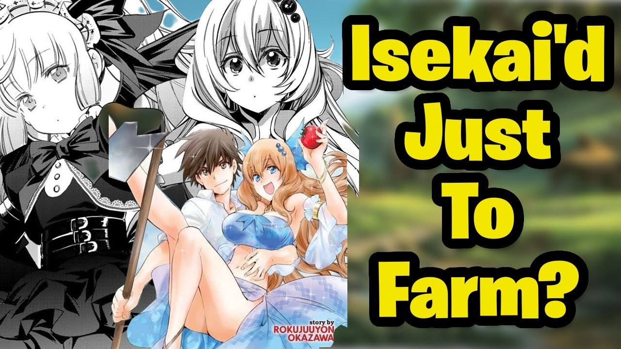 Isekai'd to just farm land? Let's Buy This Land and Cultivate it in