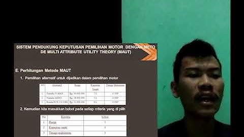 Sistem pendukung keputusan pemilihan motor menggunakan metode Multi Attribute Utility Theory (MAUT)