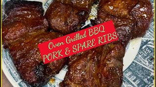 OVEN GRILLED BBQ PORK & SPARE RIB