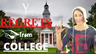 5 REGRETS from COLLEGE| An American Student’s Reality