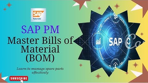SAP PM BOM (Bill of Material) Tutorial Part-2 | Basics & Introduction for Beginners