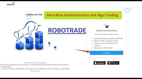 How to use Algo Trading with Alice Blue Authentication l ROBOTRADE l