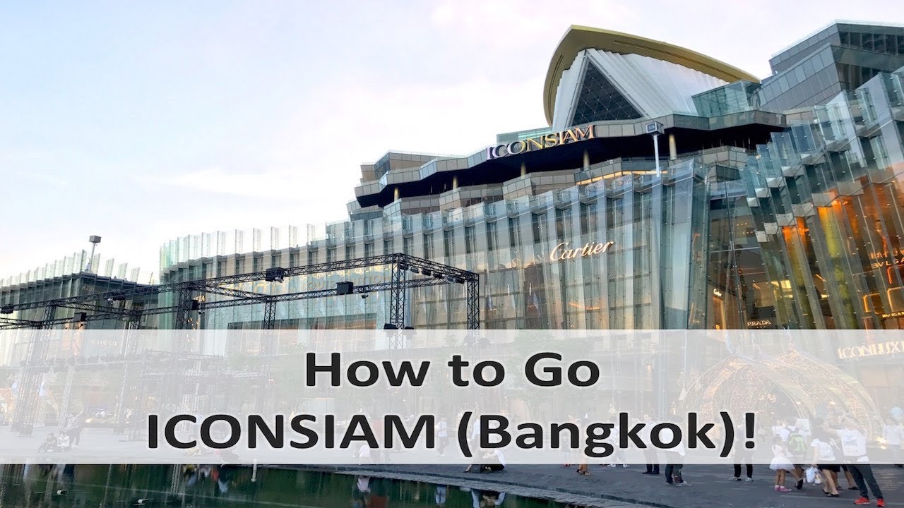 12 Best Things to Do at IconSiam Bangkok! - EatandTravelWithUs