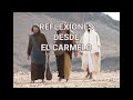 «Vuestros nombres están inscritos en el cielo» XIV Domingo Tiempo Ordinario C. Desde el Carmelo.