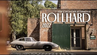 Rollhard 2022 - Sam's Detailing Aftermovie by Sams Detailing UK 2,956 views 1 year ago 10 minutes, 22 seconds