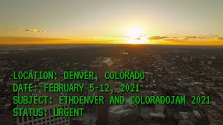 Apply Today for ETHDenver & ColoradoJam Innovation Festival & #BUIDLathon 2021