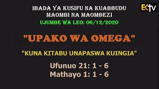 KKKT USHARIKA WA KIJITONYAMA:  IBADA YA JUMAPILI YA  KUSIFU NA KUABUDU  DEC 06, 2020