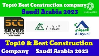 Top10 Best Construction company Saudi Arabia 2023 ‎@TheZiaVlog   #Nawabali01