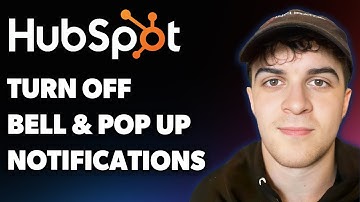 How to Turn Off Bell and Pop Up Notifications in Hubspot (Full 2025 Guide)