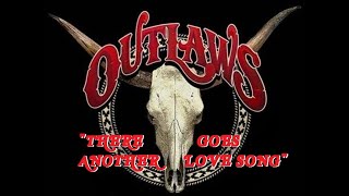 Video thumbnail of "HQ  THE OUTLAWS  -  THERE GOES ANOTHER LOVE SONG  Best Version! HIGH FIDELITY AUDIO & LYRICS"