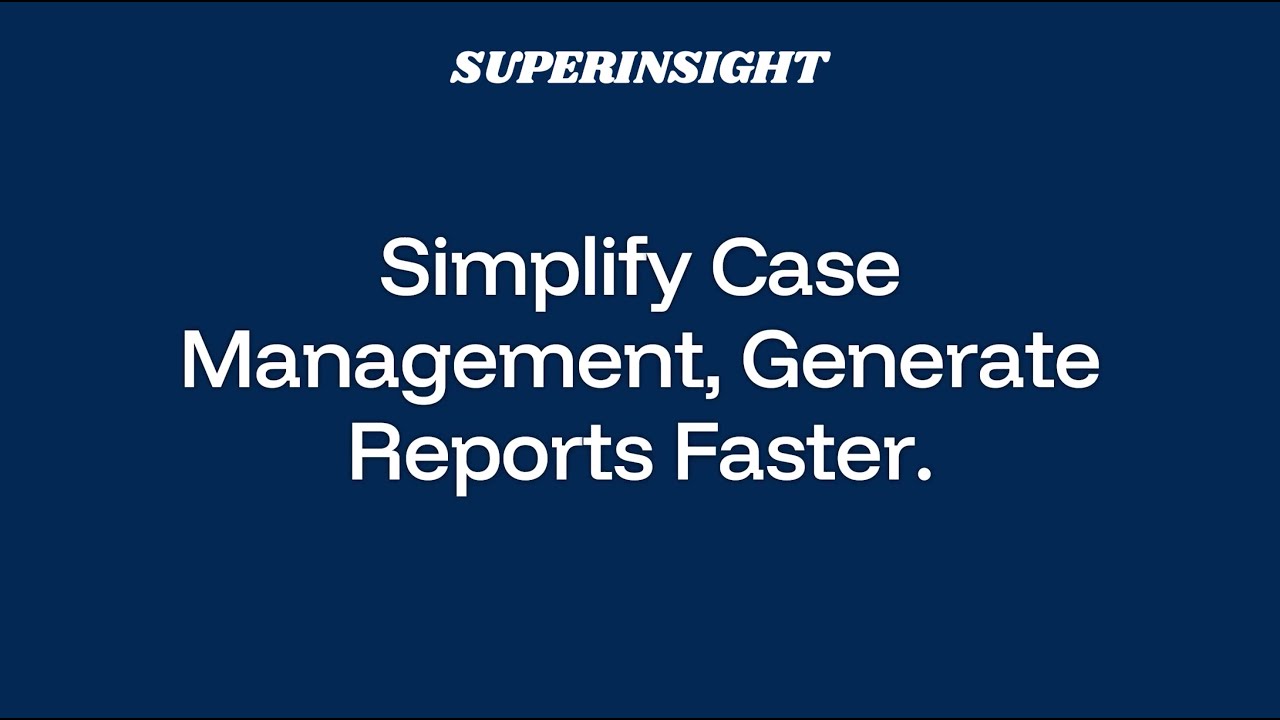 Manage Case and Create Report