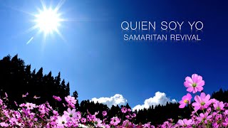 Samaritan Revival - QUIEN SOY YO (Lyric Video) chords