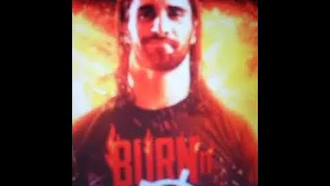 Seth Rollins 7th WWE Theme Song The second coming (burn it down)