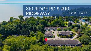 FOR SALE in FORT ERIE // 310 Ridge Rd S #10 // Shawn Schertzing, Broker, RE/MAX Niagara