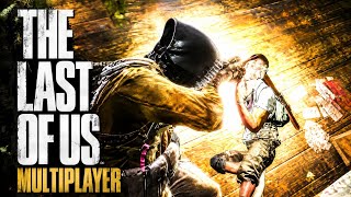 The Last Of Us | Multiplayer Gameplay