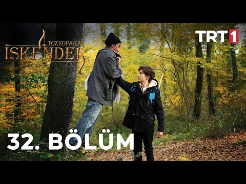 Tozkoparan İskender 32. Bölüm