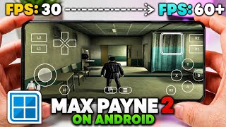 Max Payne 2 on Android 🔥 | Winlator Emulator Setup & Gameplay Guide (Easy Installation) screenshot 1