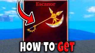 How to GET ESCANOR SWORD FAST in SAILOR PIECE FULL GUIDE LOCATION DROP METHOD Roblox