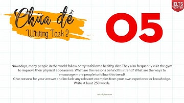 Cùng luyện đề Writing Task 2 nào các bạn ơi, đề thật tháng 3 số 02| IELTS FIGHTER