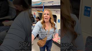 We need subtitles in here 😅 #funny #travel #pov #london #tube