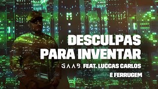 Watch Gaab Desculpas Pra Inventar video