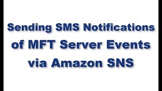 Sending SMS Notifications of Server Events Via Amazon SNS