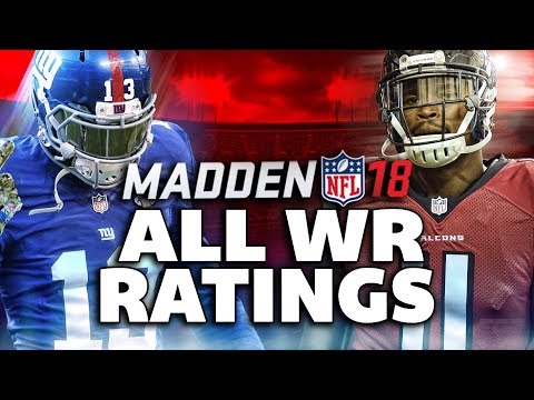 Madden NFL 18 Ratings: ALL WIDE RECEIVER RATINGS!